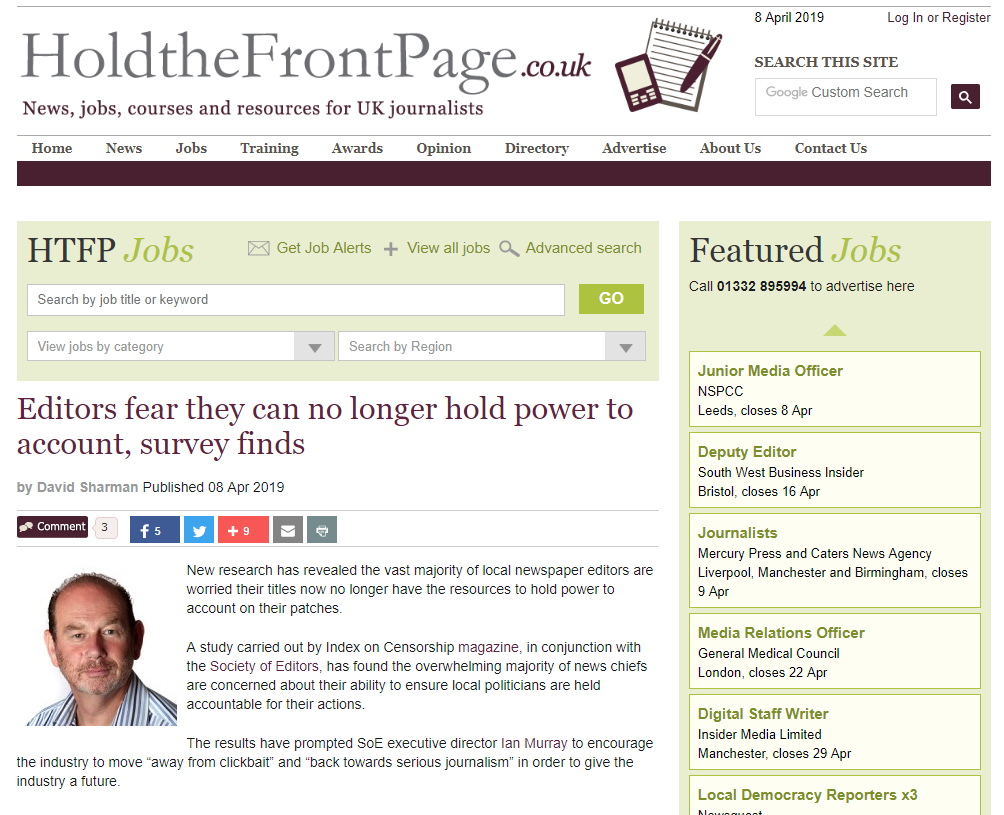 Editors fear they can no longer hold power to account, survey finds (Hold the Front Page, 8 April 2019)