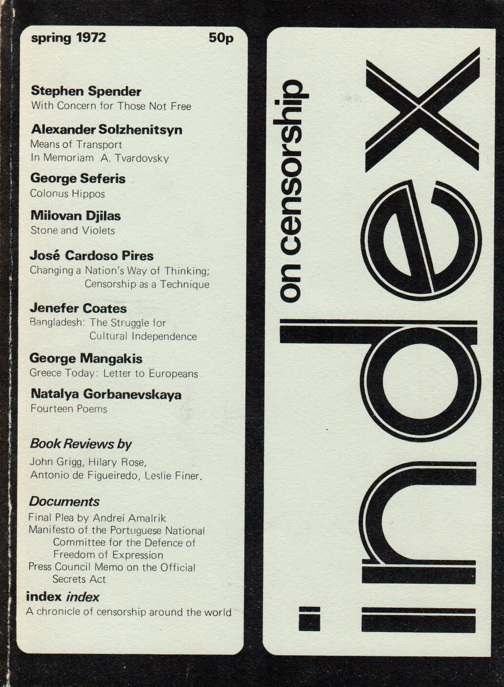 With concern for those not free, the Spring 1972 issue of Index on Censorship magazine