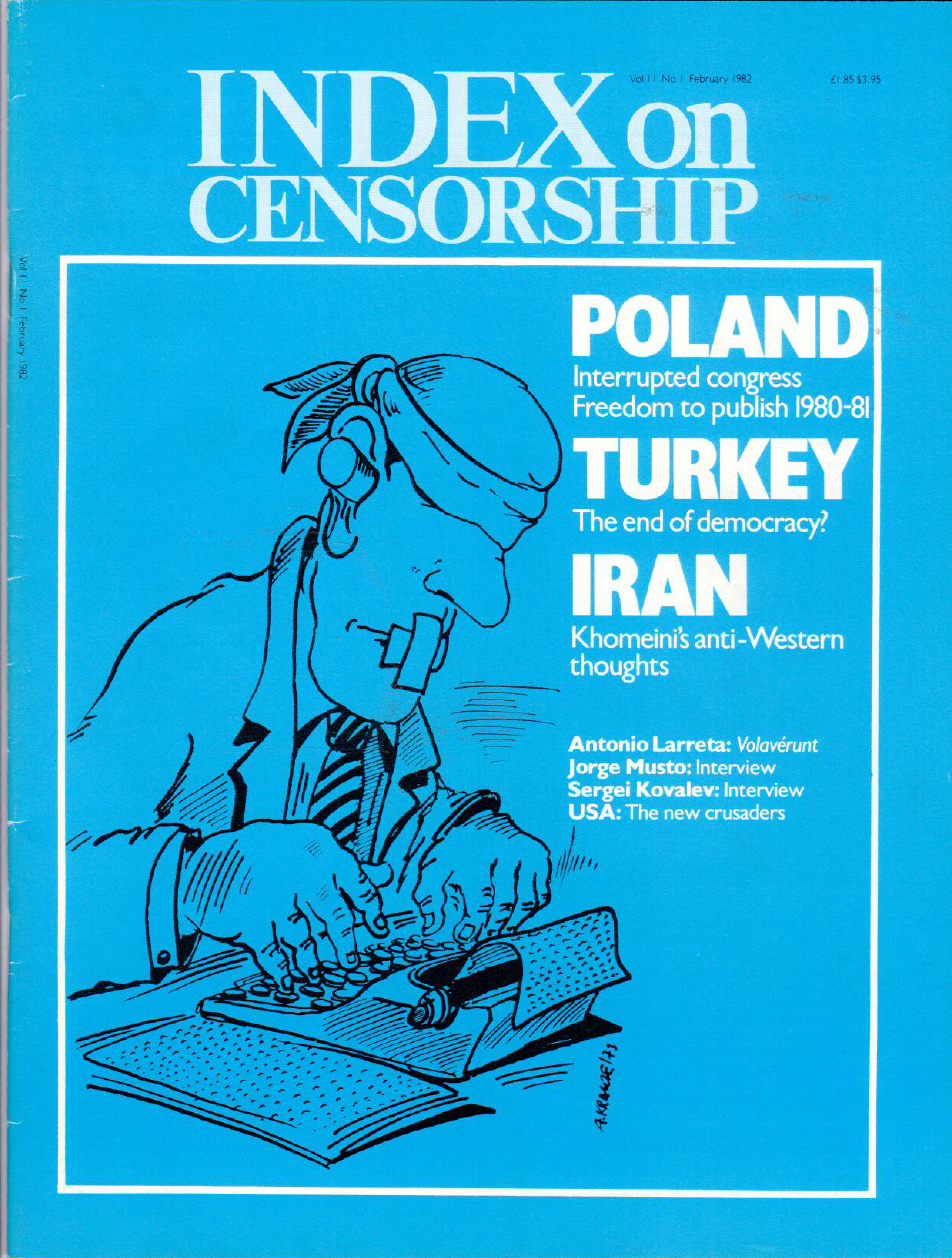 Against the ideology of silence, the February 1982 issue of Index on Censorship magazine.