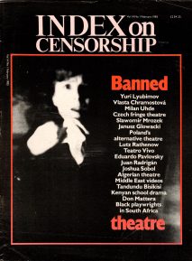 Banned Theatre, the February 1985 issue of Index on Censorship magazine.