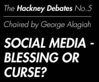 Around Town: The Hackney Debate. Social Media – Blessing or Curse? (29 November)