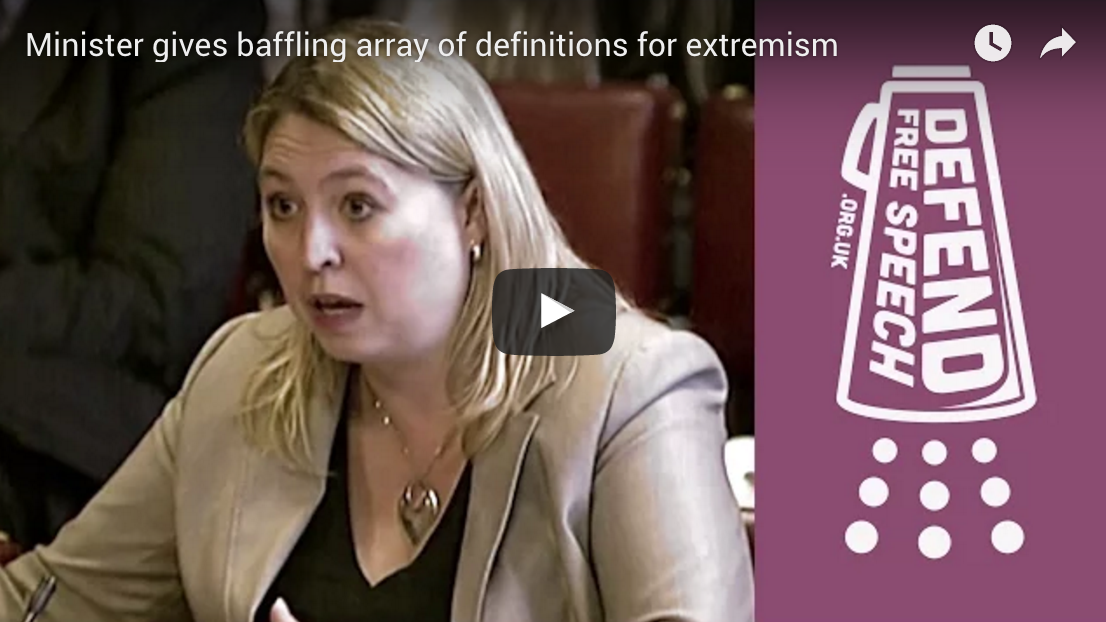 Defend Free Speech: Minister for security defines “extremism” ten different ways in one hour