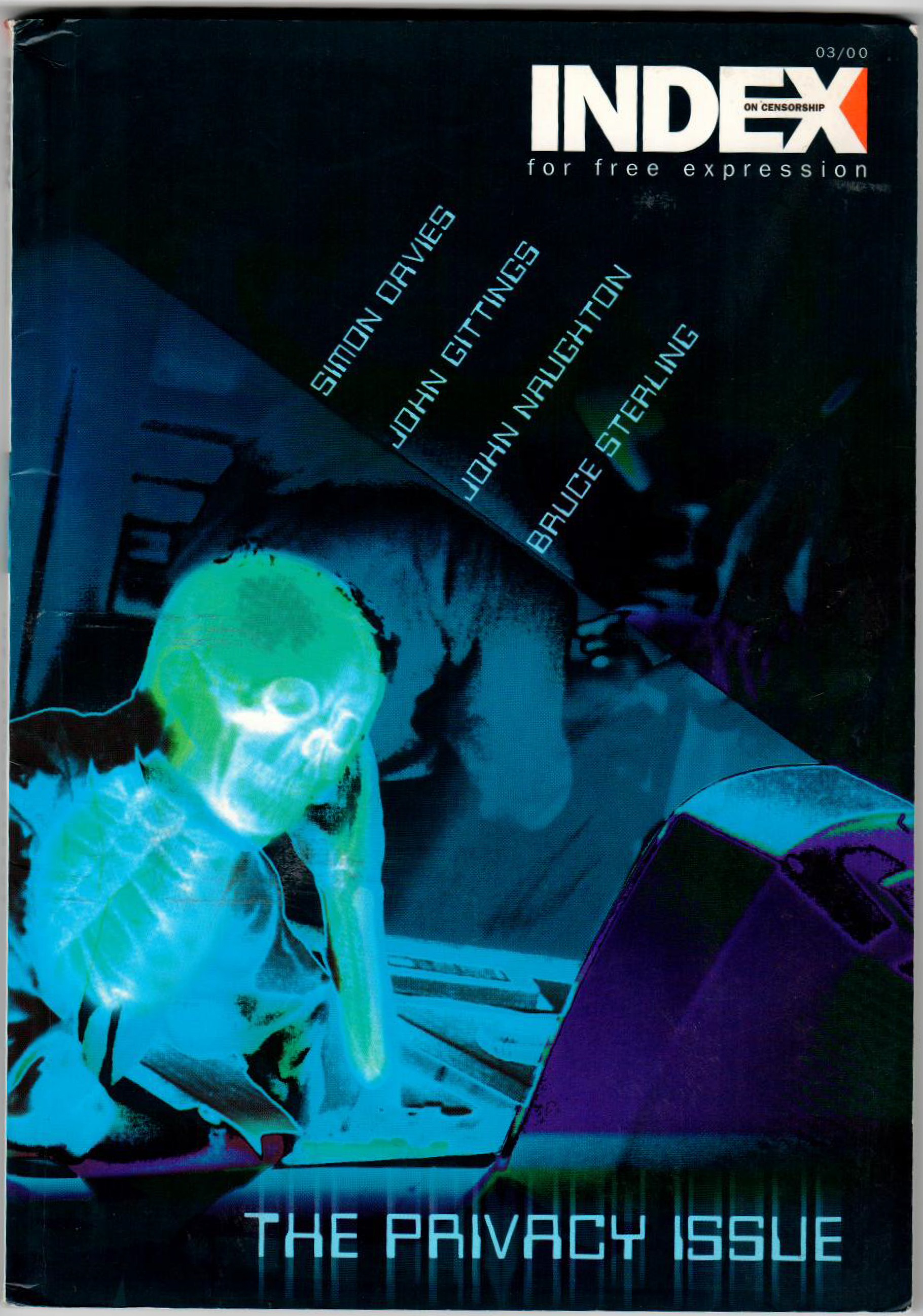 The privacy issue, the May 2000 edition of Index on Censorship magazine.