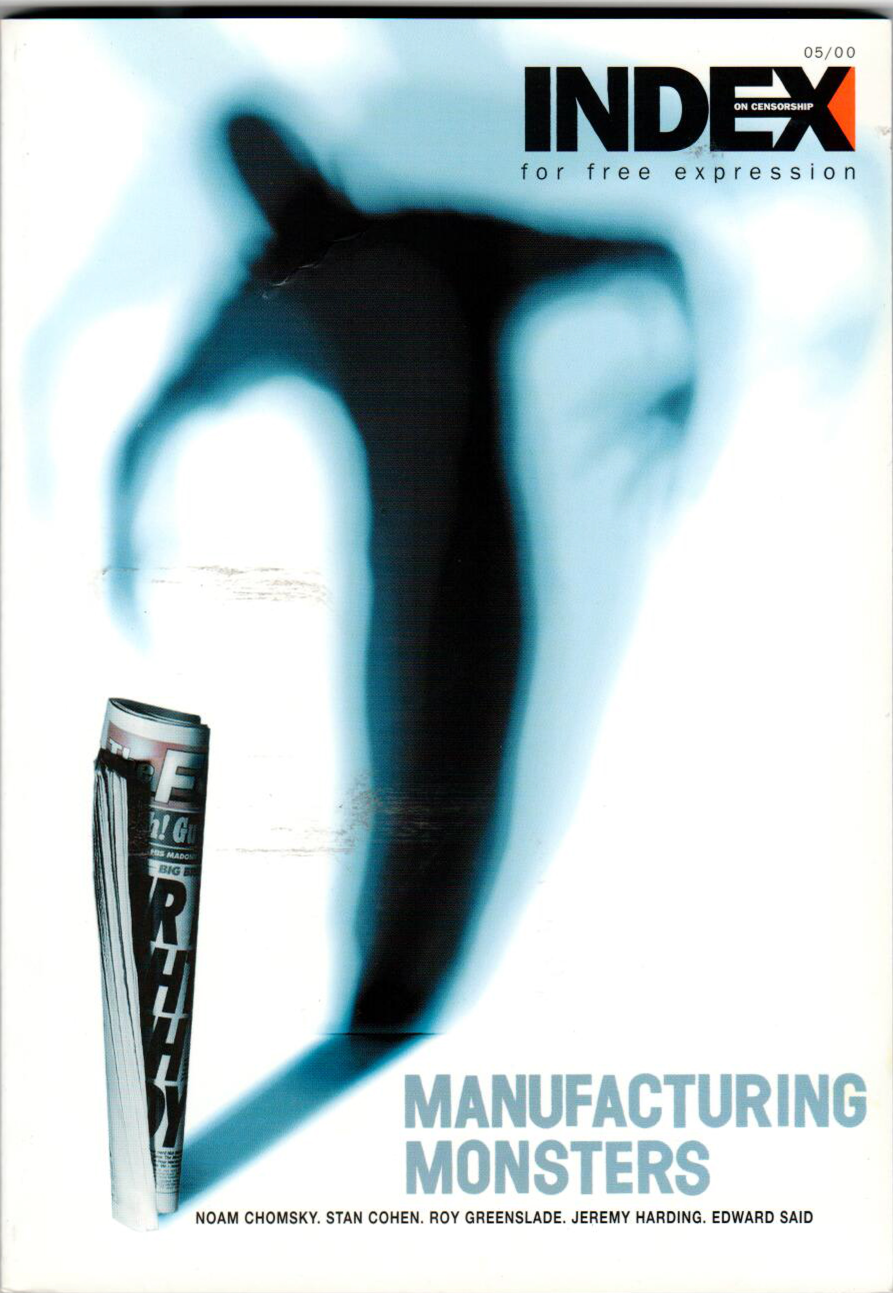 Manufacturing monsters, the September 2000 issue of Index on Censorship magazine.
