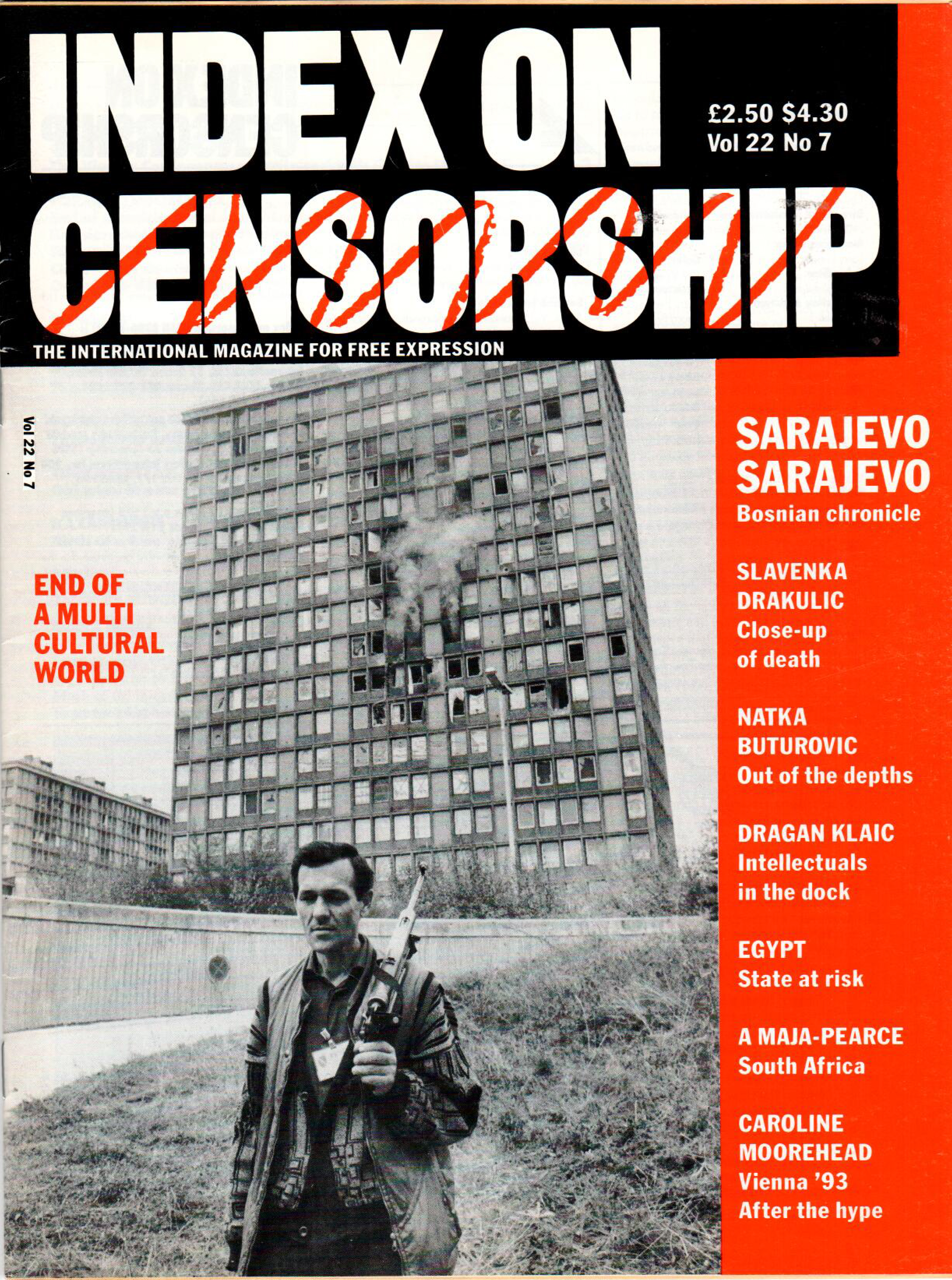 End of a multicultural world, the July-August 1993 issue of Index on Censorship magazine.