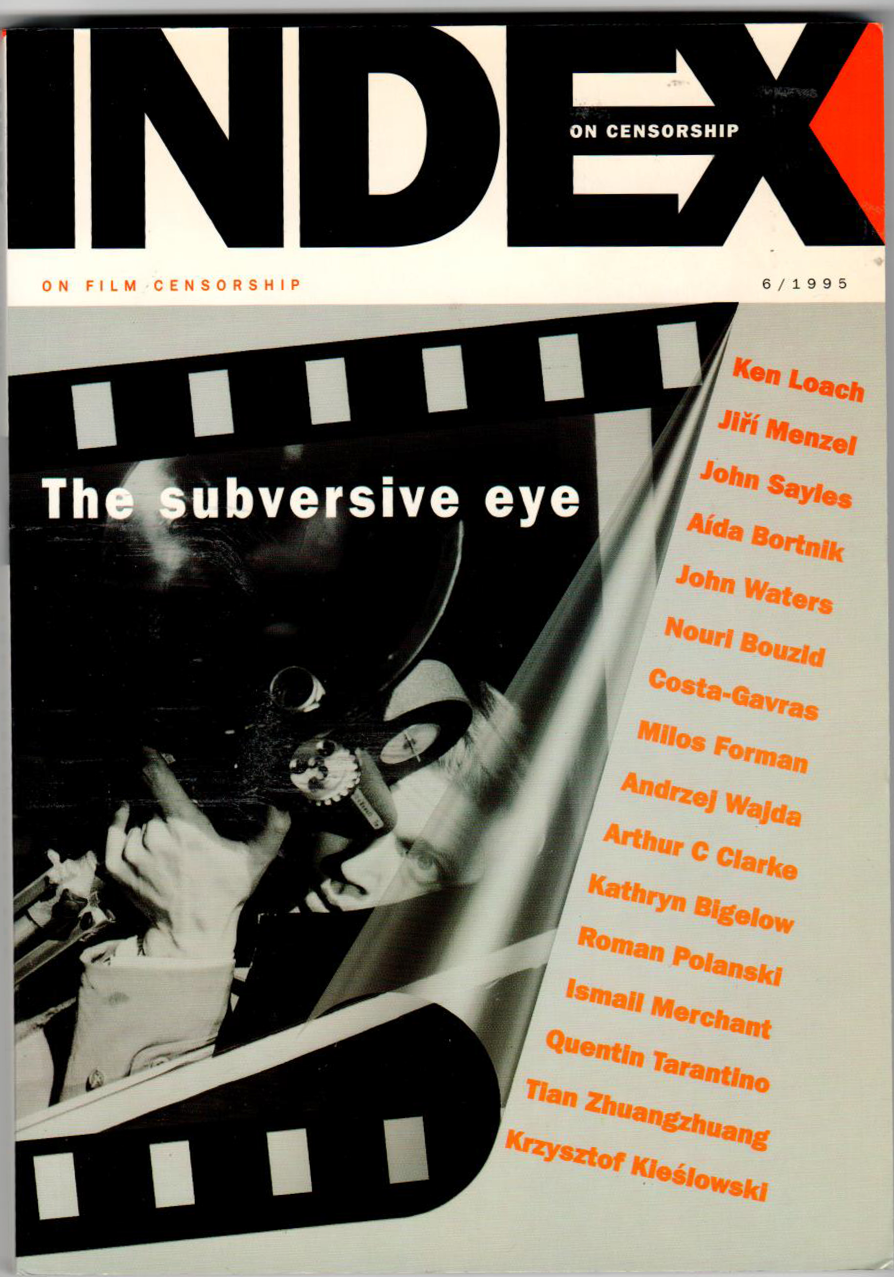The subversive eye, the January 1995 edition of Index on Censorship magazine.
