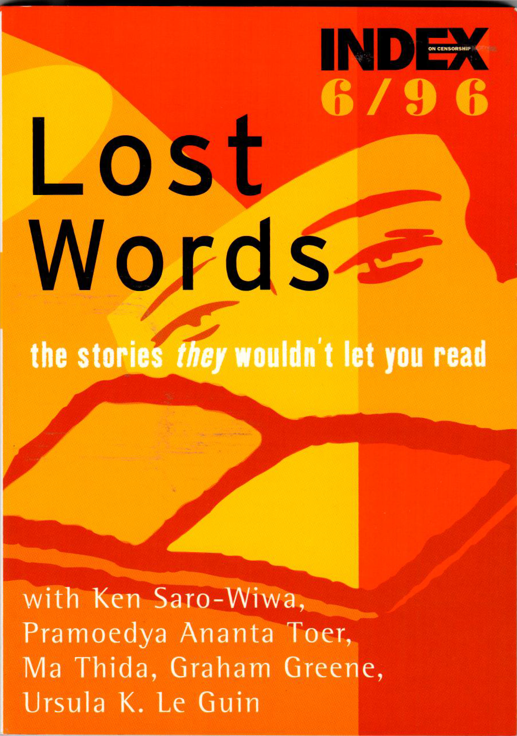 Lost words, the November 1996 issue of Index on Censorship magazine.