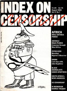 Africa: Wole Soyinka on power, the August 1988 issue of Index on Censorship magazine.