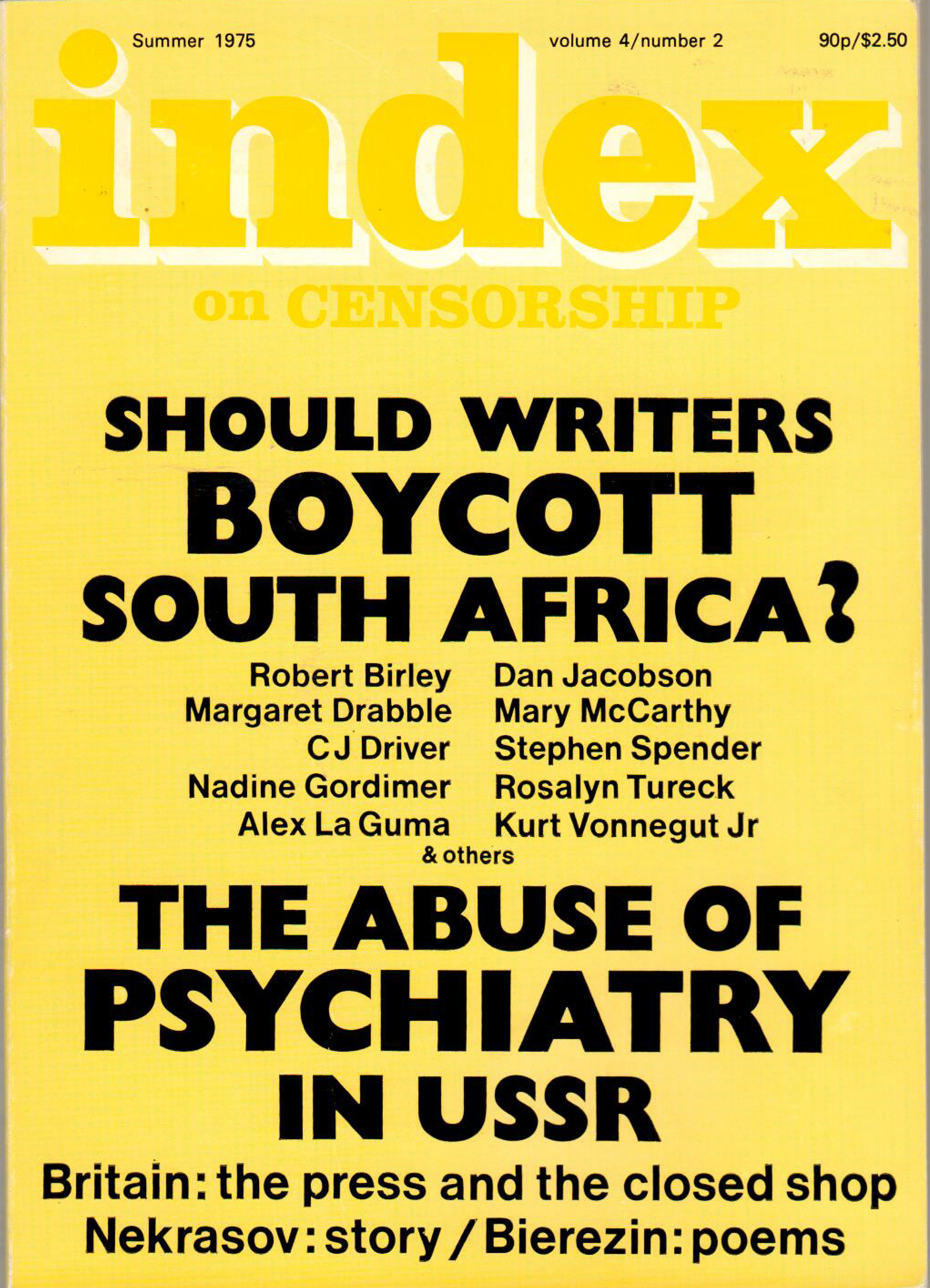 Should writers boycott South Africa?, the Summer 1975 issue of Index on Censorship magazine