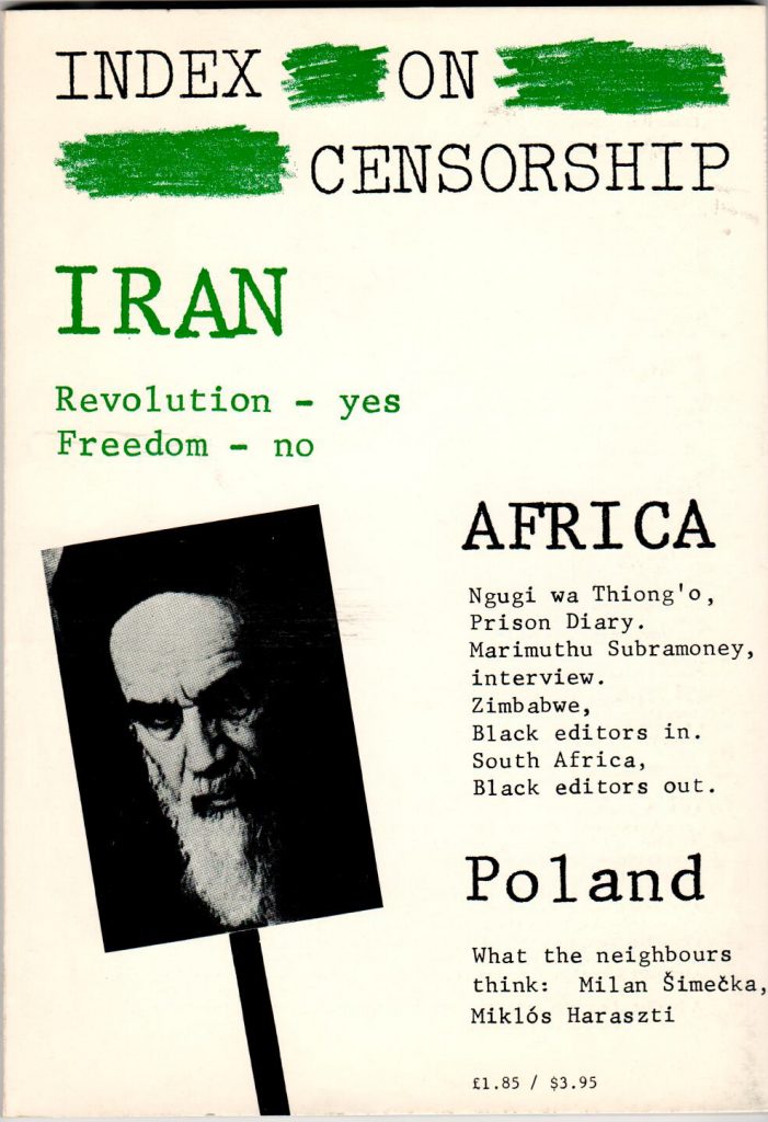 Iran: Revolution - yes, Freedom - no, the June 1981 issue of Index on Censorship magazine