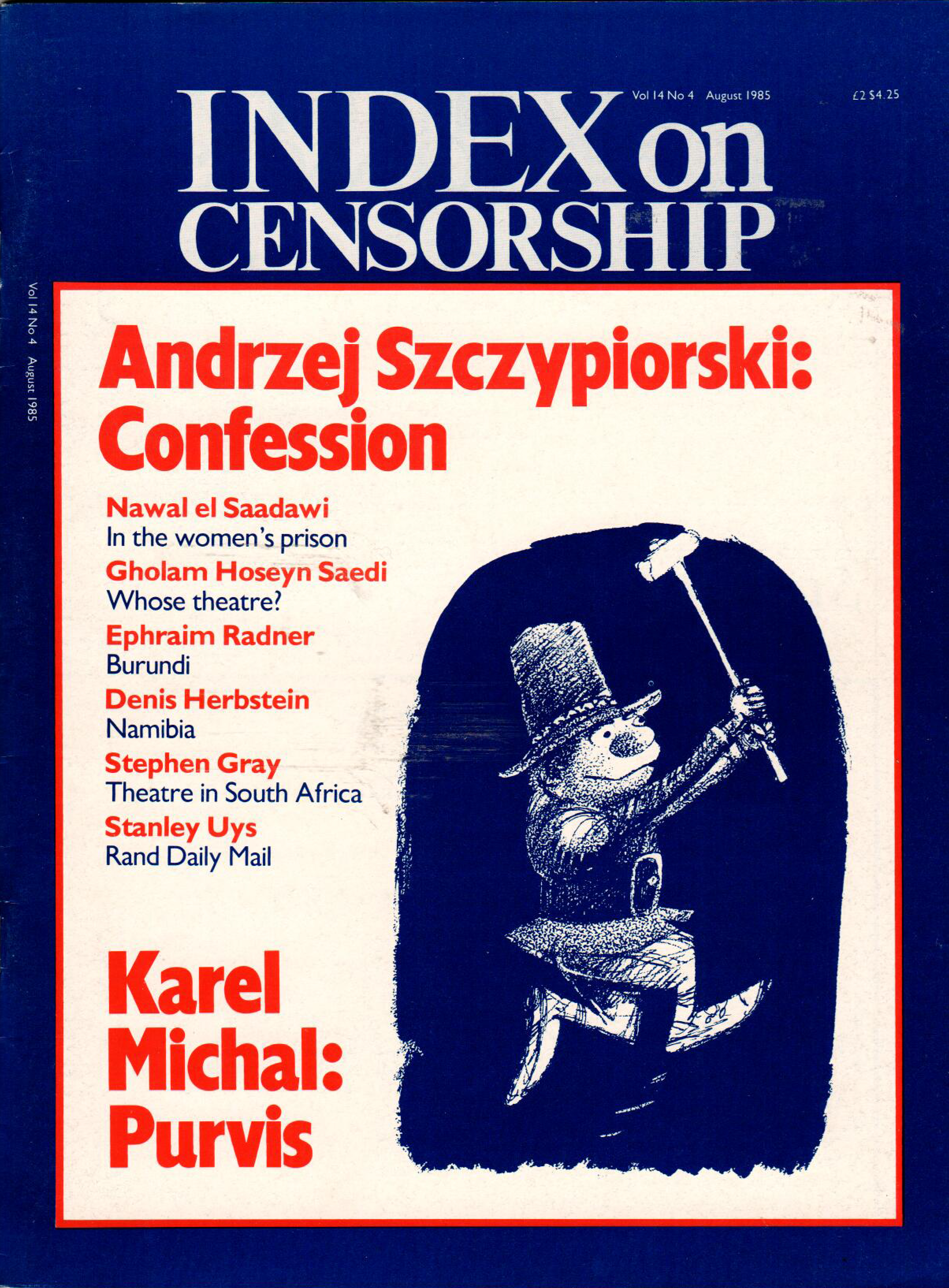 Andrzej Szczypiorski: Confession, the August 1985 issue of Index on Censorship magazine.