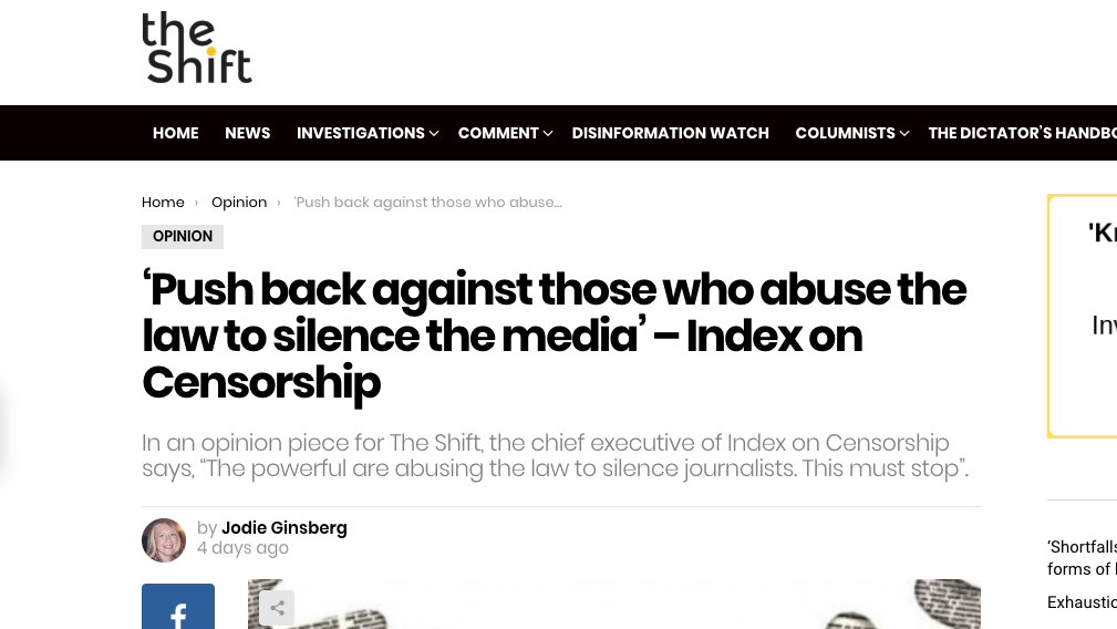 ‘Push back against those who abuse the law to silence the media’ – Index on Censorship (The Shift)