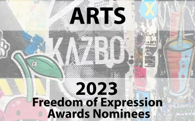 Nominees for the 2023 Freedom of Expression Awards – Arts